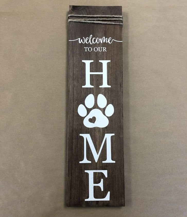 Welcome To Our Home (Paw Print) - Porch Sign